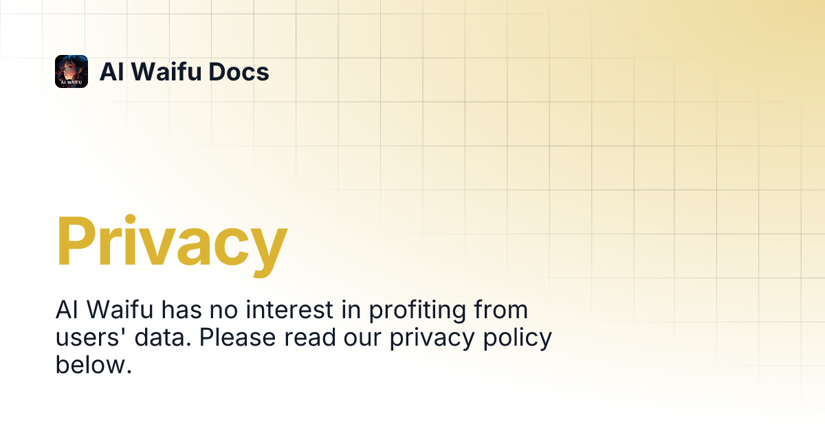 Privacy AI Waifu Docs